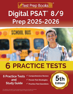 Digital PSAT 8/9 Prep 2025-2026: 6 Practice Tests and Study Guide [5th Edition]