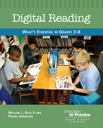 Digital Reading: What's Essential in Grades 3-8