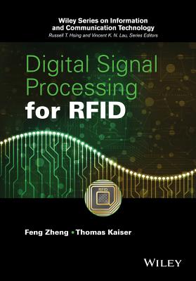 Digital Signal Processing for RFID - Zheng, Feng, and Kaiser, Thomas