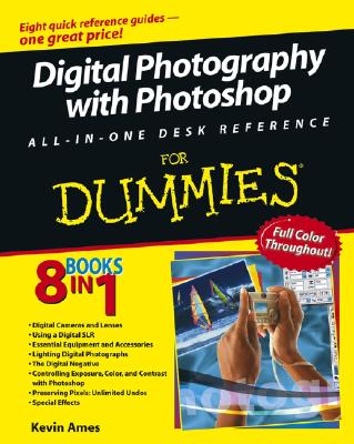 Digital SLR Photography with Photoshop CS2 All-In-One for Dummies - Ames, Kevin