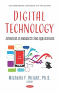 Digital Technology: Advances in Research and Applications