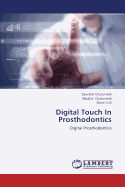 Digital Touch in Prosthodontics