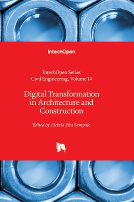 Digital Transformation in Architecture and Construction - Haddad, Assed (Editor)