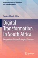 Digital Transformation in South Africa: Perspectives from an Emerging Economy