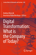 Digital transformation: what is the company of today?