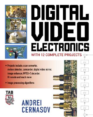 Digital Video Electronics - Cernasov, Andrei