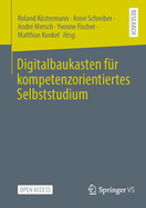 Digitalbaukasten fr kompetenzorientiertes Selbststudium