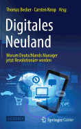 Digitales Neuland: Warum Deutschlands Manager Jetzt Revolutionare Werden