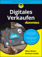 Digitales Verkaufen fr Dummies: Virtuelle Kommunikation im Vertrieb