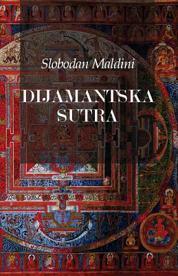 Dijamantska Sutra - Maldini, Slobodan