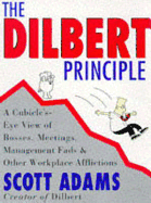 Dilbert Principle, the - Paperback - - Adams, Scott