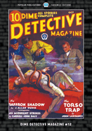 Dime Detective Magazine #12: Facsimile Edition