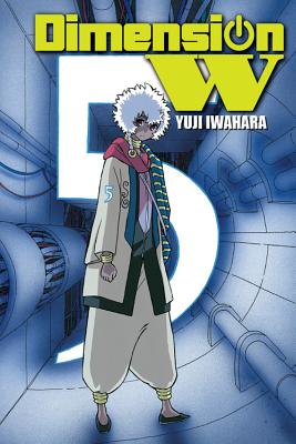Dimension W, Volume 5 - Iwahara, Yuji, and Harvey, Leighann (Translated by), and Christie, Phil