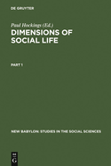 Dimensions of Social Life: Essays in Honor of David G. Mandelbaum