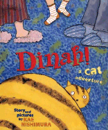 Dinah!: A Cat Adventure