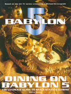 Dining on "Babylon 5"