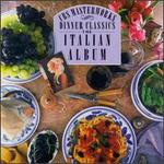 Dinner Classics: The Italian Album