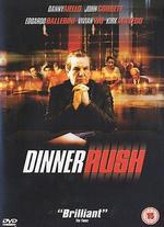 Dinner Rush - Bob Giraldi