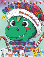 DINO CHRISTMAS. Toto and his friends: Christmas dinosaur coloring book with disabilities and story about diversity for children from 2 years, maze games, finding differences, music, friendship, values.