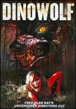 Dino Wolf - Fred Olen Ray