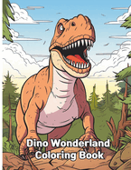 Dino Wonderland Coloring Book
