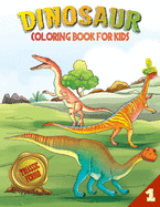 Dinosaur Coloring Book for Kids (Book 1): Triassic Period