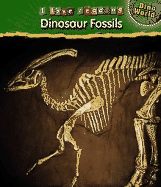 Dinosaur Fossils - Bennett, Leonie, and Chiappe, Luis M (Consultant editor)
