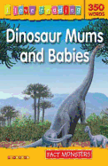 Dinosaur Mums and Babies