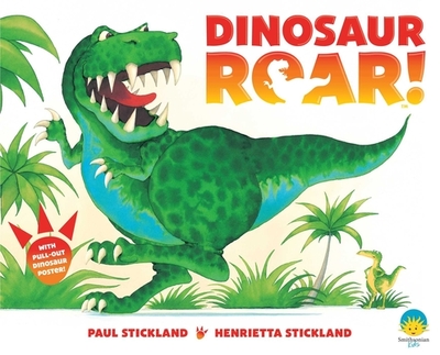 Dinosaur Roar! - Stickland, Paul, and Stickland, Henrietta