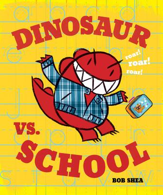 Dinosaur vs. School - 