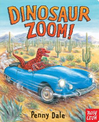 Dinosaur Zoom! - Dale, Penny