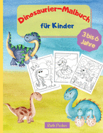 Dinosaurier-Malbuch f?r Kinder: Ein lustiges Malbuch f?r Kinder mit 35 gro?en Seiten zum Ausmalen und Lernen ?ber Dinosaurier