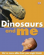 Dinosaurs and Me