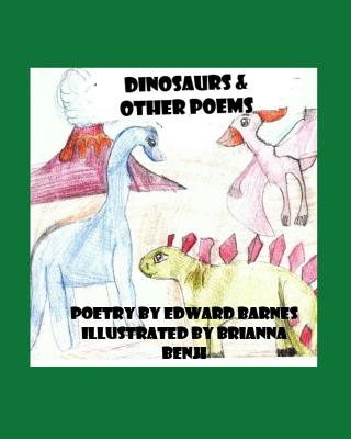 Dinosaurs: and other poems - Barnes, Edward