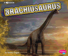 Dinosaurs Brachiosaurus a 4D Book