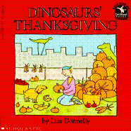 Dinosaurs' Thanksgiving - Donnelly, Liza