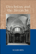 Diocletian and the Tetrarchy