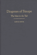 Diogenes of Sinope: The Man in the Tub