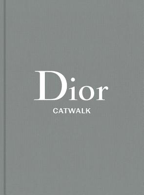 Dior: The Collections, 1947-2017 - Fury, Alexander (Introduction by), and Sabatini, Adelia (Contributions by)