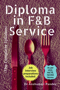 Diploma in F&B Service, The Complete Syllabus