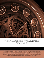 Diplomatarium Norvegicum, Volume 9