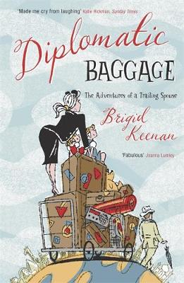 Diplomatic Baggage - Keenan, Brigid