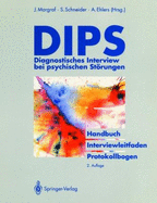 Dips: Diagnostisches Interview Bei Psychischen St Rungen - Margraf, J Rgen (Editor), and Schneider, Silvia (Editor), and Ehlers, Anke (Editor)