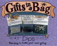 Dips: Recipes to Make Your Own Gifts
