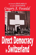 Direct Democracy in Switzerland