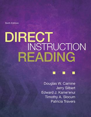 Direct Instruction Reading, Loose-Leaf Version - Carnine, Douglas W, and Silbert, Jerry, and Kame'enui, Edward J