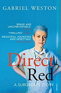 Direct Red: A Surgeon's Story