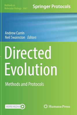 Directed Evolution: Methods and Protocols - Currin, Andrew (Editor), and Swainston, Neil (Editor)