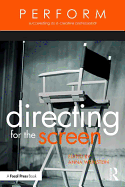 Directing for the Screen