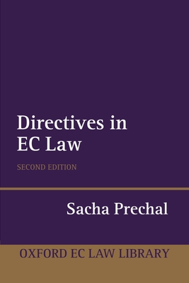 Directives in EC Law - Prechal, Sacha